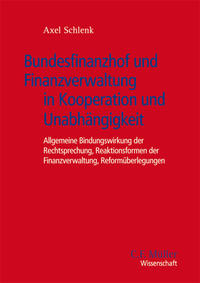 Vorderes Coverbild Bundesfinanzhof und Finanzverwaltung in Kooperation und Unabhängigkeit