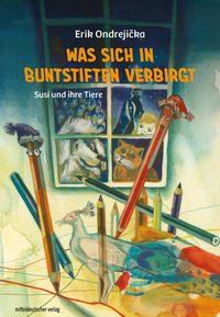 Vorderes Coverbild Was sich in Buntstiften verbirgt