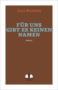 Vorderes Coverbild Für uns gibt es keinen Namen