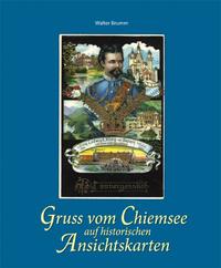 Vorderes Coverbild Gruss vom Chiemsee auf historischen Ansichtskarten