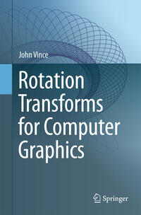 Vorderes Coverbild Rotation Transforms for Computer Graphics