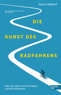 Vorderes Coverbild Die Kunst des Radfahrens