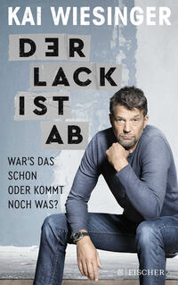Vorderes Coverbild Der Lack ist ab