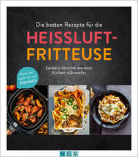 Vorderes Coverbild Die besten Rezepte für die Heißluftfritteuse