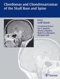 Vorderes Coverbild Chordomas and Chondrosarcomas of the Skull Base and Spine