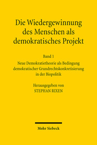 Vorderes Coverbild Die Wiedergewinnung des Menschen als demokratisches Projekt