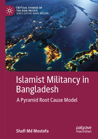 Vorderes Coverbild Islamist Militancy in Bangladesh