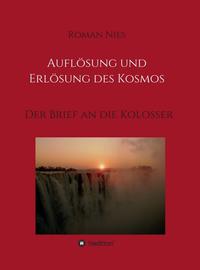 Vorderes Coverbild Auflösung und Erlösung des Kosmos