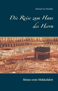 Vorderes Coverbild Die Reise zum Haus des Herrn