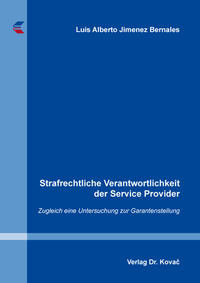 Vorderes Coverbild Strafrechtliche Verantwortlichkeit der Service Provider