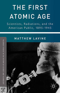 Vorderes Coverbild The First Atomic Age