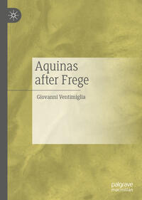 Vorderes Coverbild Aquinas after Frege