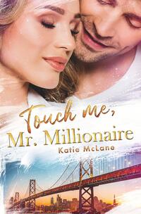 Vorderes Coverbild Touch Me, Mr. Millionaire