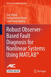 Vorderes Coverbild Robust Observer-Based Fault Diagnosis for Nonlinear Systems Using MATLAB®