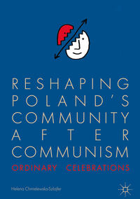 Vorderes Coverbild Reshaping Poland’s Community after Communism