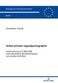 Vorderes Coverbild Verbot privater Jugendpornographie