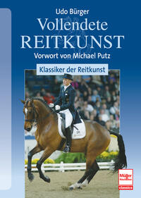 Vorderes Coverbild Vollendete Reitkunst: Klassiker der Reitkunst