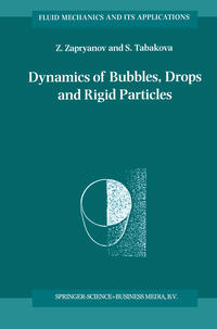 Vorderes Coverbild Dynamics of Bubbles, Drops and Rigid Particles