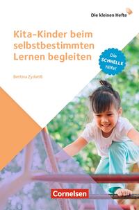 Vorderes Coverbild Kita-Kinder beim selbstbestimmten Lernen begleiten