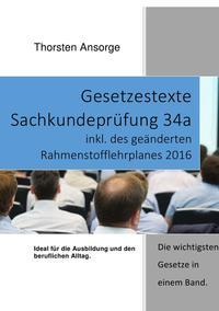 Vorderes Coverbild Gesetzestexte Sachkundeprüfung 34a
