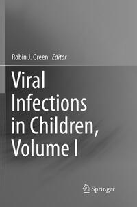 Vorderes Coverbild Viral Infections in Children, Volume I