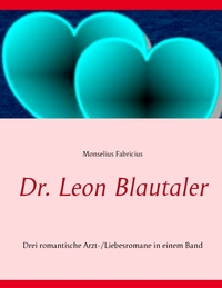 Vorderes Coverbild Dr. Leon Blautaler