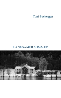 Vorderes Coverbild Langsamer Sommer