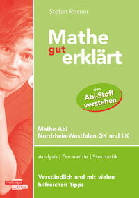 Vorderes Coverbild Mathe gut erklärt NRW Grundkurs und Leistungskurs