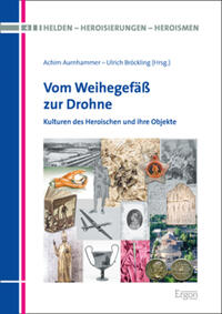 Vorderes Coverbild Vom Weihegefäß zur Drohne