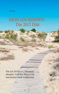 Vorderes Coverbild DEIN LOCKDOWN - Die 20/2 Diät