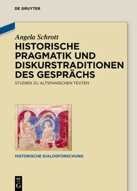 Vorderes Coverbild Historische Pragmatik und Diskurstraditionen des Gesprächs