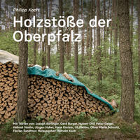 Vorderes Coverbild Holzstöße der Oberpfalz