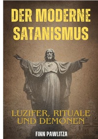 Vorderes Coverbild Der moderne Satanismus