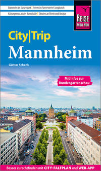 Vorderes Coverbild Reise Know-How CityTrip Mannheim mit Infos zur Bundesgartenschau