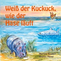 Vorderes Coverbild Weiß der Kuckuck wie der Hase läuft
