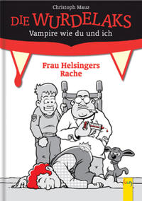Vorderes Coverbild Wurdelaks: Frau Helsingers Rache