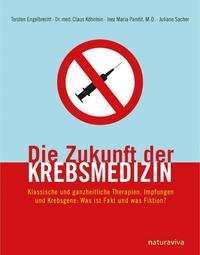 Vorderes Coverbild Die Zukunft der Krebsmedizin