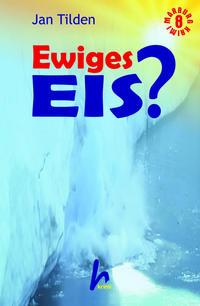 Vorderes Coverbild Ewiges Eis?