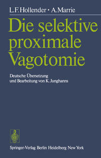 Vorderes Coverbild Die selektive proximale Vagotomie