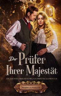 Vorderes Coverbild Der Prüfer Ihrer Majestät