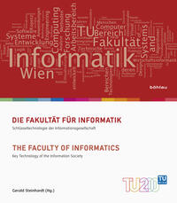 Vorderes Coverbild Die Fakultät für Informatik / The Faculty of Informatics