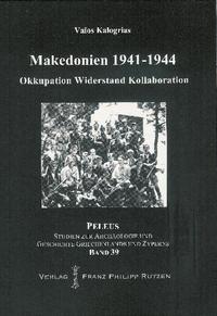 Vorderes Coverbild Okkupation, Widerstand und Kollaboration in Makedonien 1941-1944