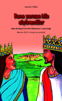 Vorderes Coverbild Bana yarisini bile söylemediler (Nicht die Hälfte hat man mir gesagt - türkisch)