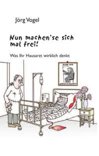 Vorderes Coverbild Nun machen’se sich mal frei.