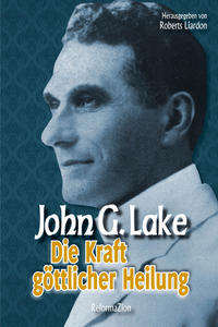 Vorderes Coverbild Die Kraft göttlicher Heilung