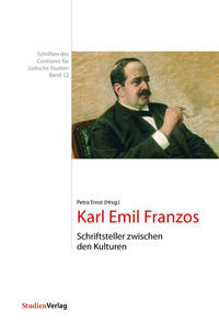 Vorderes Coverbild Karl Emil Franzos - Schriftsteller zwischen den Kulturen