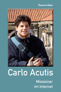Vorderes Coverbild Carlo Acutis