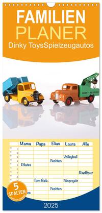 Vorderes Coverbild Familienplaner 2025 - Dinky Toys Spielzeugautos mit 5 Spalten (Wandkalender, 21 x 45 cm) CALVENDO