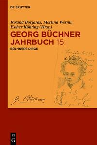 Vorderes Coverbild Georg Büchner Jahrbuch / Büchners Dinge