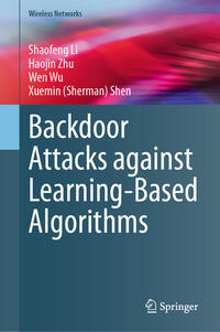 Vorderes Coverbild Backdoor Attacks against Learning-Based Algorithms